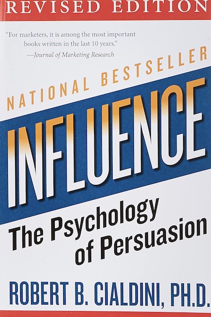 Influence: The Psychology of Persuasion