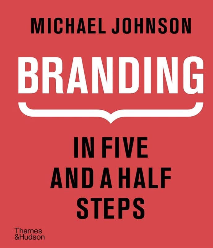 Branding in Five and a Half Steps